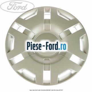 Capac roata 14 inch model 6 Ford Fiesta 2002-2005 1.4 TDCi 68 cai #8D53101E11